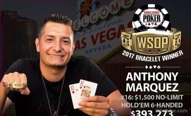 Anthony Marquez获WSOP六人桌无限德州赛冠军