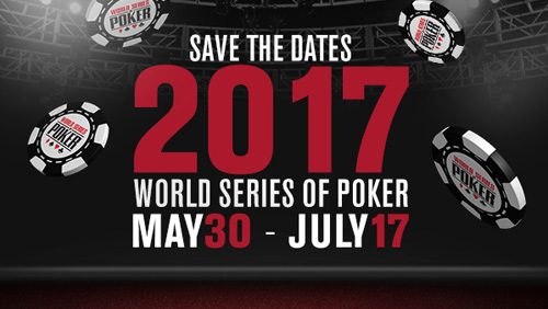 2017 WSOP宣布开赛日期